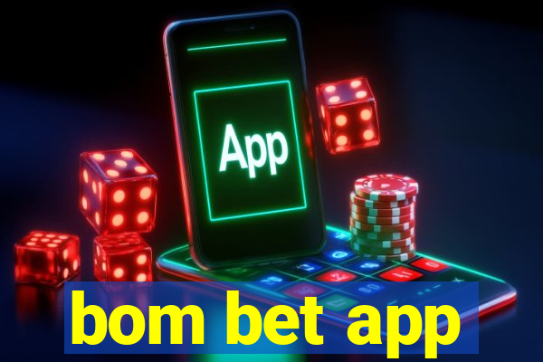 bom bet app